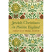 Jewish Christians in Puritan England