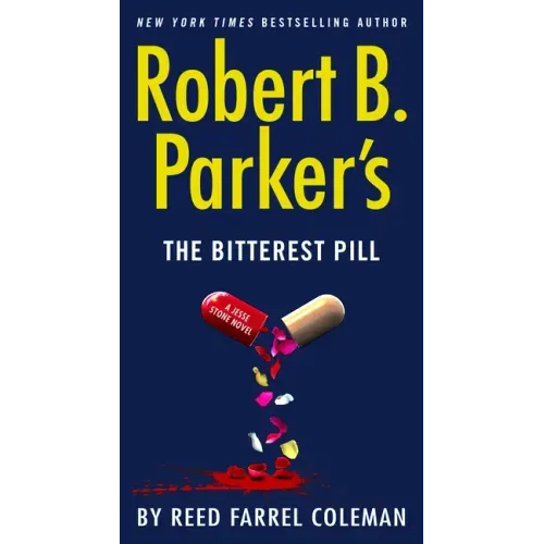 Robert B. Parker's the Bitterest Pill