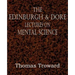 The Edinburgh & Dore Lectures on Mental Science