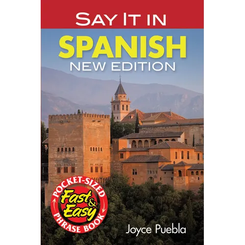 Say It in Spanish