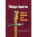 The Village Squires - Tales of Mayhem and Revenge