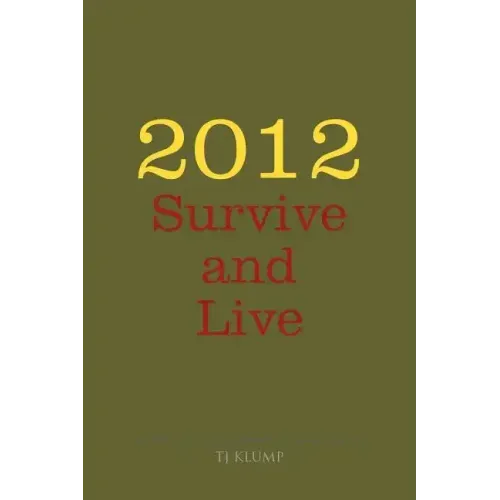 2012 Survive and Live