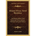 Memoir of Gen. David Blackshear: Including Letters from Governors Irwin, Jackson, Mitchell, Early, and Rabun