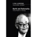 Barth and Rationality: Critical Realism in Theology