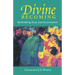 Divine Becoming: Rethinking Jesus and Incarnation