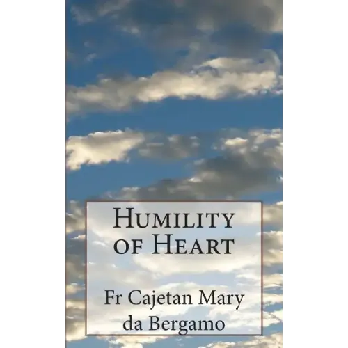 Humility of Heart