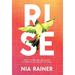 Rise