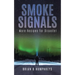 Smoke Signals: More Recipes for Disaster