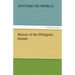 History of the Philippine Islands