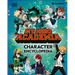 My Hero Academia Character Encyclopedia: The Official Companion to More Than 100 Heroes, Villains, Students, and Teachers from the Hit Anime