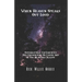 When Heaven Speaks Out Loud: Supernatural Experiences And Encounters On Earth And In The Spiritual Realms