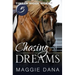 Chasing Dreams