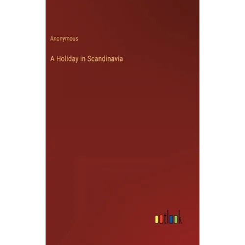 A Holiday in Scandinavia