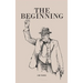 The Beginning