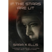 If the Stars Are Lit