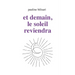 Et demain, le soleil reviendra
