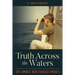 Truth Across the Waters: The Admiral Who Changed America