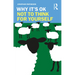 Why It's OK Not to Think for Yourself