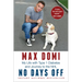 No Days Off: My Life with Type 1 Diabetes and Journey to the NHL