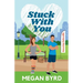 Stuck With You