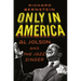 Only in America: Al Jolson and the Jazz Singer