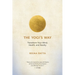 The Yogi's Way: Transform Your Mind, Health, and Reality