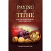 Payment of Tithe: The History Behind the Theology