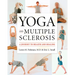 Yoga and Multiple Sclerosis: A Journey to Health and Healing