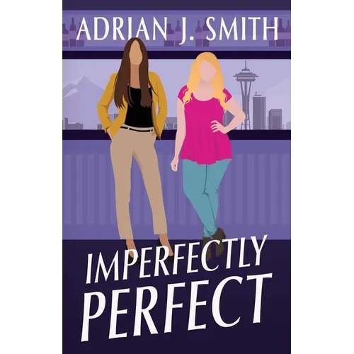 Imperfectly Perfect