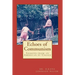 Echoes of Communism (Lessons from an American by Choice)