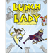 Lunch Lady 6: Lunch Lady and the Field Trip Fiasco