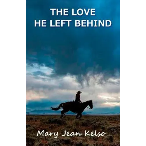 The Love He Left Behind