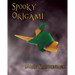 Spooky Origami