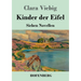 Kinder der Eifel: Sieben Novellen