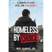 Homeless by Choice: A Memoir of Love, Hate, and Forgiveness