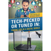 Tech-Pecked or Tuned In: Finding God in a Digital World
