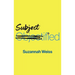 Subjectified: Becoming a Sexual Subject