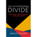 The Authoritarian Divide: Populism, Propaganda, and Polarization