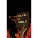 If the Devil Wrote a Bible
