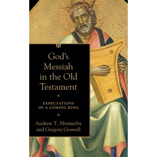 God's Messiah in the Old Testament
