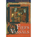 Fiefs and Vassals: The Medieval Evidence Reinterpreted