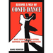 Become a Man of Confi-Dance: Dance Your Way to Self-Esteem, Happiness, Romance and Adventure