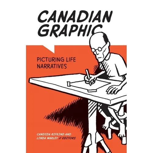 Canadian Graphic: Picturing Life Narratives