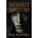 The Prophecy Chronicles: Prophecy Foretold