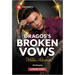 Dragos's Broken Vows
