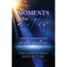 Moments That Matter