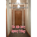 The Julie Avery Mystery Trilogy: Part 2: The Curse of Apartment 5B