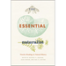 The Essential Naturalist: Timeless Readings in Natural History