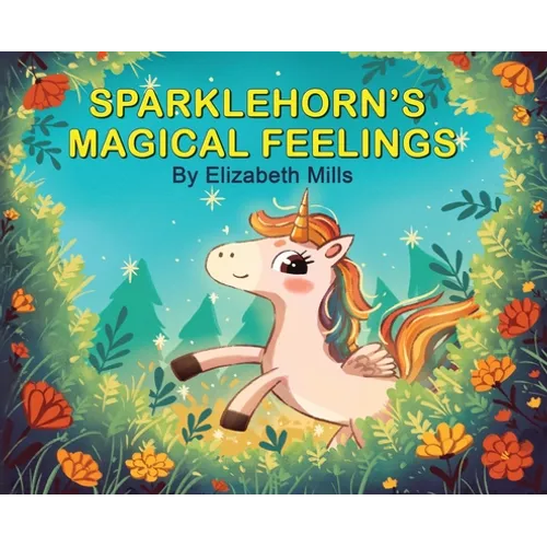 Sparklehorn's Magical Feelings
