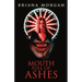 Mouth Full of Ashes